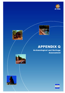 APPENDIX Q Archaeological and Heritage Assessment Archaeological and Heritage Assessment of the Mt Todd Gold Project,