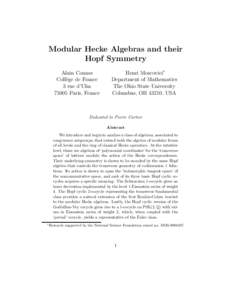 Modular Hecke Algebras and their Hopf Symmetry Alain Connes Coll`ege de France 3 rue d’UlmParis, France