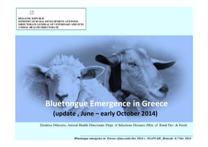 Occurrence of Sheep and Goat Pox in Greece (Evros)
[removed]Occurrence of Sheep and Goat Pox in Greece (Evros)