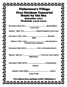 Fisherman’s Village Free Outdoor Concerts! Music2011 by the Sea November