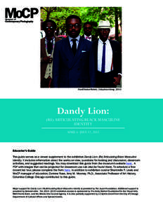 Hanif Abdur-Rahim, Ubiquitous Swag, 2010  Dandy Lion: (RE) ARTICULATING BLACK MASCULINE IDENTITY APRIL 6–JULY 12, 2015