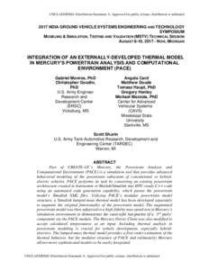 UNCLASSIFIED: Distribution Statement A. Approved for public release; distribution is unlimitedNDIA GROUND VEHICLE SYSTEMS ENGINEERING AND TECHNOLOGY SYMPOSIUM MODELING & SIMULATION, TESTING AND VALIDATION (MSTV) T