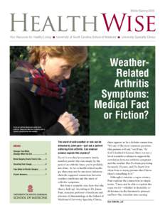 HealthWise Winter/Spring 2010 Your Resource for Healthy Living n University of South Carolina School of Medicine n University Specialty Clinics  WeatherRelated