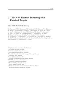 VITESLA-N: Electron Scattering with Polarised Targets The TESLA-N Study Group M. Anselmino12, E.C. Aschenauer4, S. Belostotski10, W. Bialowons4, J. Bl¨