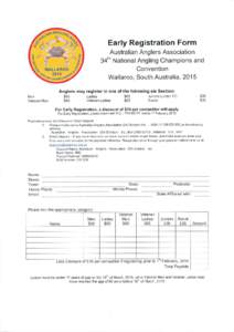 Early Registration Form Austral ian Ang lers Association 34th National Angling Champions and Convention Wallaroo, South Australia,20 15
