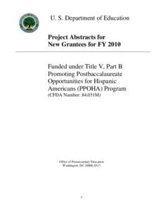 Promoting Postbaccalaureate Opportunities for Hispanic Americans Program - FY 2010 Project Abstracts (PDF)