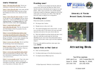 Useful Websites!  Providing cover! http://brevard.ifas.ufl.edu/ This site has information on the Brevard County Extension office.