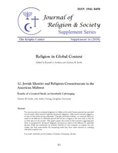 Religion in Global Context Edited by Ronald A. Simkins and Zachary B. Smith 12. Jewish Identity and Religious Commitments in the American Midwest Results of a Limited Study on Interfaith Upbringing