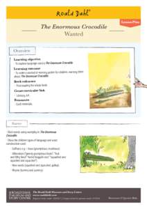 The Enormous Crocodile Wanted Lesson Plan  Overview