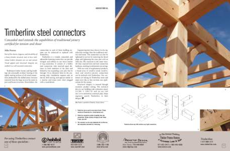 ADVERTORIAL  Timberlinx steel connectors Concealed steel extends the capabilities of traditional joinery certified for tension and shear Mike Preston
