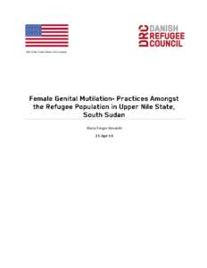 Female Genital Mutilation- Practices Amongst the Refugee Population in Upper Nile State, South Sudan