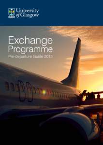 Exchange Programme Pre-departure Guide 2013 Welcome