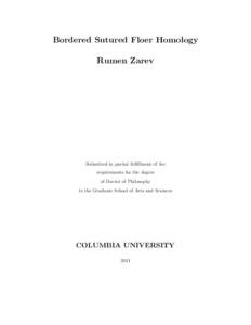 Bordered Sutured Floer Homology Rumen Zarev Submitted in partial fulfillment of the requirements for the degree of Doctor of Philosophy