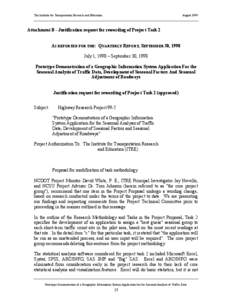 The Institute for Transportation Research and Education  August 1999 Attachment B - Justification request for rewording of Project Task 2 AS REPORTED FOR THE: QUARTERLY REPORT, SEPTEMBER 30, 1998