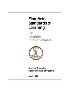 Fine Arts Standards of Learning for Virginia Public Schools