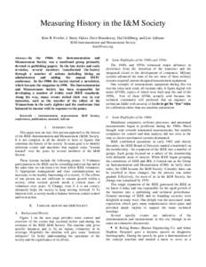 Measuring History in the I&M Society Kim R. Fowler, J. Barry Oakes, Dave Braudaway, Hal Goldberg, and Lee Adriano IEEE Instrumentation and Measurement Society [removed]  Abstract—In