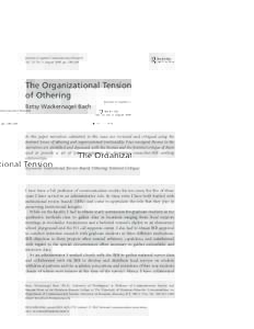 Journal of Applied Communication Research Vol. 33, No. 3, August 2005, pp. 258–268 The Organizational Tension of Othering Betsy Wackernagel Bach