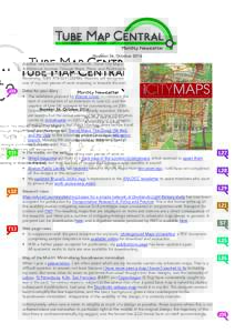 Number 36, October 2016 Another new book to report this month. Great City Maps: A Historical Journey Through Maps, Plans, and Paintings is an attractive compilation of designs published by Dorling Kindersley, ISBN