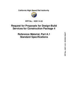 California High-Speed Rail Authority  RFP No.: HSRReference Material, Part A.1 Standard Specifications