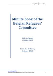 HistoryHub.ie OctoberMinute book of the Belgian Refugees’ Committee UCD Archives,