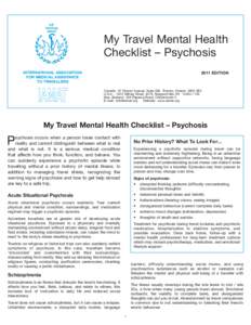My Travel Mental Health Checklist – Psychosis 2011 EDITION INTERNATIONAL ASSOCIATION FOR MEDICAL ASSISTANCE