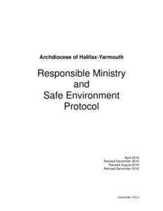Archdiocese of Halifax-Yarmouth  Responsible Ministry and Safe Environment Protocol