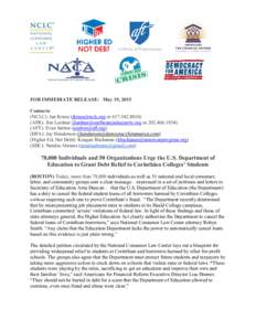 FOR IMMEDIATE RELEASE: May 19, 2015 Contacts: (NCLC): Jan Kruse ( orAFR): Jim Lardner ( orAFT): Evan Sutton () (DFA): Jay Hen