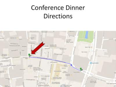 Conference Dinner Directions