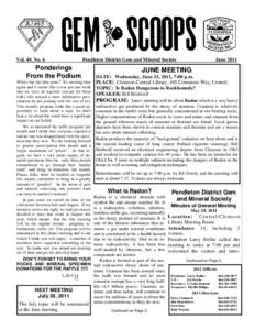 Vol. 49, No. 6  Pendleton District Gem and Mineral Society Ponderings From the Podium