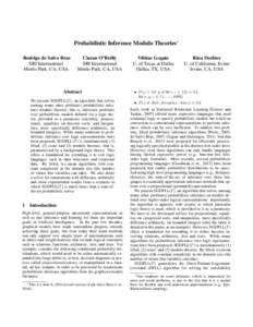 Probabilistic Inference Modulo Theories∗ Rodrigo de Salvo Braz SRI International Menlo Park, CA, USA  Ciaran O’Reilly