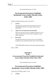 Page 1 Environmental Protection Act 1986 Environmental Protection (Goldfields Residential Areas) (Sulfur Dioxide) Policy Order 2003