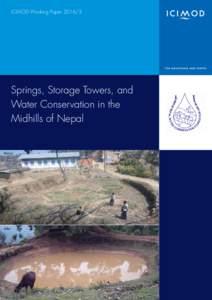 ICIMOD Working PaperSprings, Storage Towers, and Water Conservation in the Midhills of Nepal
