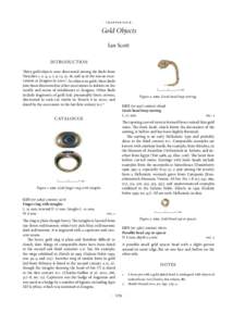 .   chapter four  .  Gold Objects Ian Scott Introduction Three gold objects were discovered among the finds from