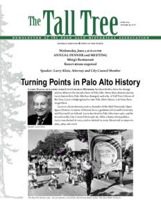 june 2013 Volume 36, No 8 newsletter of the palo alto historical association General Meeting • Open to the Public