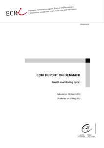 CRIECRI REPORT ON DENMARK (fourth monitoring cycle)  Adopted on 23 March 2012