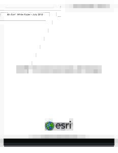 An Esri ® White Paper • July[removed]ArcGIS® 10 Licensing Concepts and Strategies Esri, 380 New York St., Redlands, CA[removed]USA TEL[removed] • FAX[removed] • E-MAIL [removed] • WEB www.esri.com