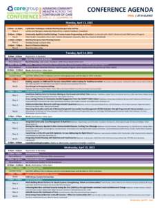CONFERENCE AGENDA FINAL | AT-A-GLANCE Monday, April 13, 2015 Pre-Conference Sessions 9:00am - 12:30pm Plaza 1