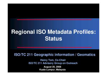 Microsoft PowerPoint - Regional Metadata Profiles- Status