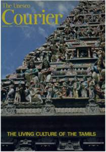 The Living culture of the Tamils; The UNESCO Courier: a window open on the world; Vol.:XXXVII, 3; 1984
