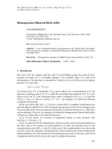 Proc. Indian Acad. Sci. (Math. Sci.) Vol. 124, No. 2, May 2014, pp. 225–233. c Indian Academy of Sciences  Homogeneous bilateral block shifts ADAM KORÁNYI