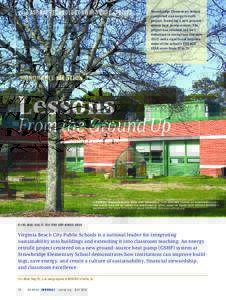 2016 ASHRAE TECHNOLOGY AWARD CASE STUDIES  Strawbridge Elementary School completed an energy retrofit project, featuring a new groundsource heat pump system. The project has resulted in a 44%