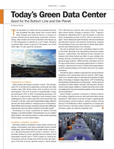 PROMOTION // ENERGY  Today’s Green Data Center Good for the Bottom Line and the Planet By Nancee Ruzicka