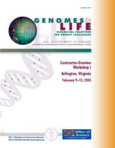 Genomes to Life Program Gary Johnson U.S. Department of Energy (SC-30) Office of Advanced Scientific Computing Research[removed], Fax: [removed]removed]