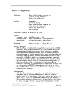 Section 5: 510(k) Summary  Submitter: Blood Bank Computer Systems, Inc[removed]15th St. SW, Suite 120
