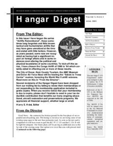 THE HANGAR DIGEST IS A PUBLICATION OF THE AIR MOBILITY COMMAND MUSEUM FOUNDATION, INC.  Hangar Digest V OLUME 3 , I SSUE 2 A PRIL 2003