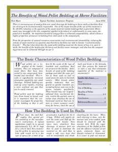 The Benefits of Wood Pellet Bedding at Horse Facilities Fact Sheet Equine Facilities Assistance Program  June 2003