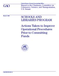 RCED[removed]Schools And Libraries Program: Actions Taken to Improve Operational Procedures Prior to Committing Funds