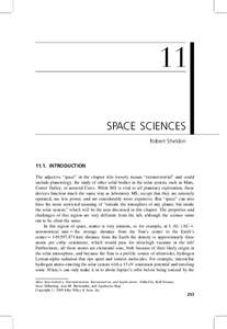 11 SPACE SCIENCES Robert Sheldon[removed]INTRODUCTION The adjective “space” in the chapter title loosely means “extraterrestrial” and could