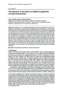 Perception, 2013, volume 42, pages 302 – 320  doi:[removed]p7371 The influence of symmetry on children’s judgments of facial attractiveness