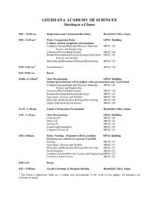 LOUISIANA ACADEMY OF SCIENCES Meeting at a Glance 8:00 – 10:00 am Registration and Continental Breakfast